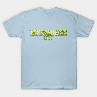 Milwaukee 1970 (variant) T-Shirt